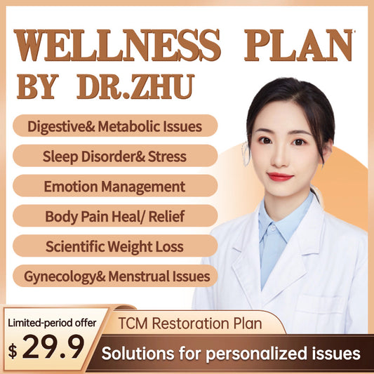 (Hot-Sale) Personalized TCM Wellness Plan by DR.ZHU